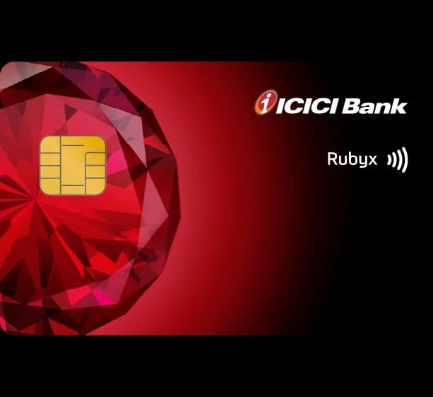 ICICI Bank Rubyx Credit Card