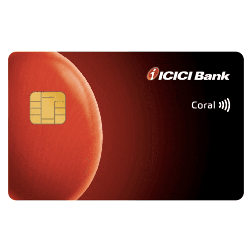 ICICI Bank Coral credit card