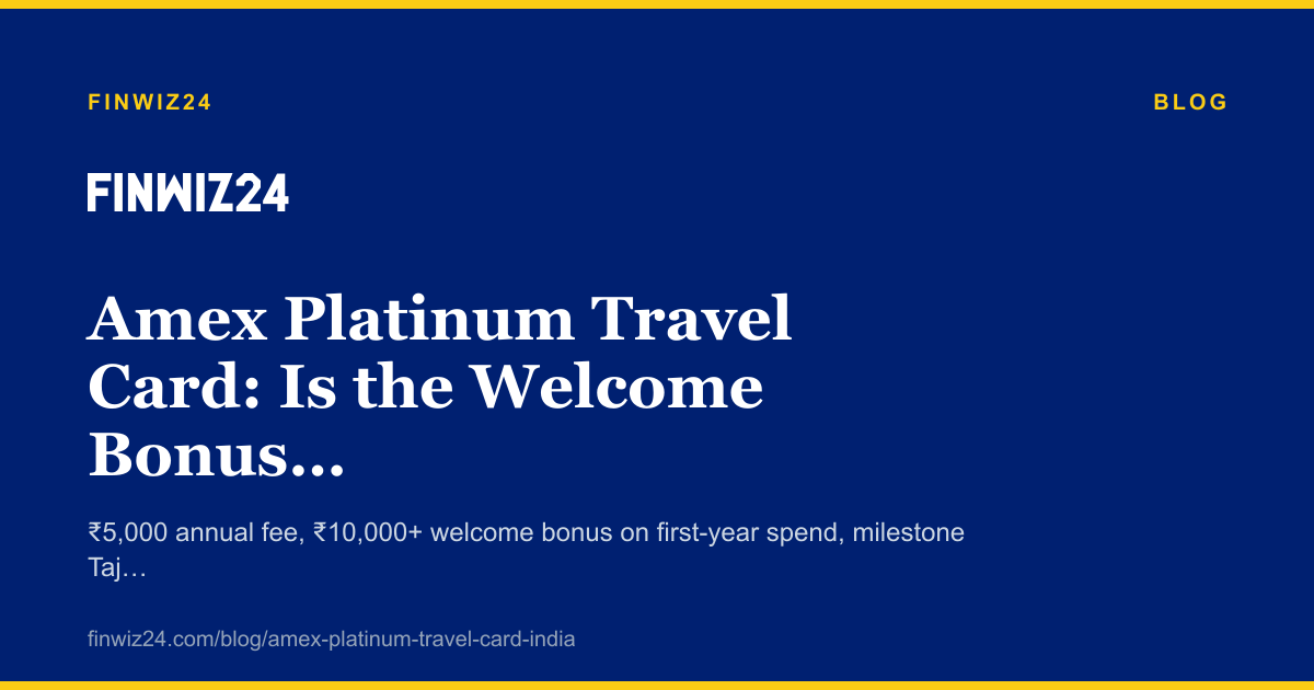 Amex Platinum Travel Card: Is the Welcome Bonus Worth the Fee? cover image