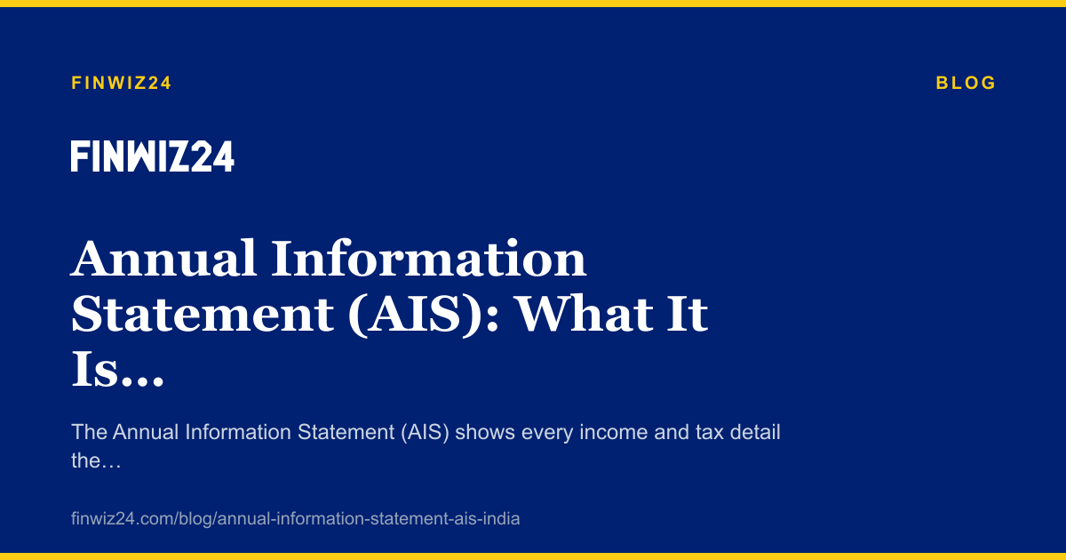 Annual Information Statement (AIS): What It Is and How to Use It