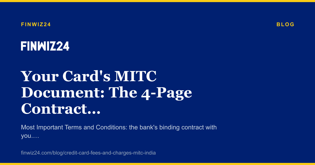 Your Card's MITC Document: The 4-Page Contract You Should Read cover image