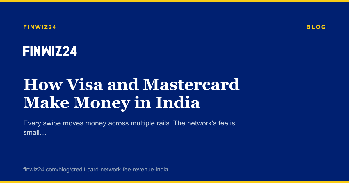 How Visa and Mastercard Make Money in India cover image