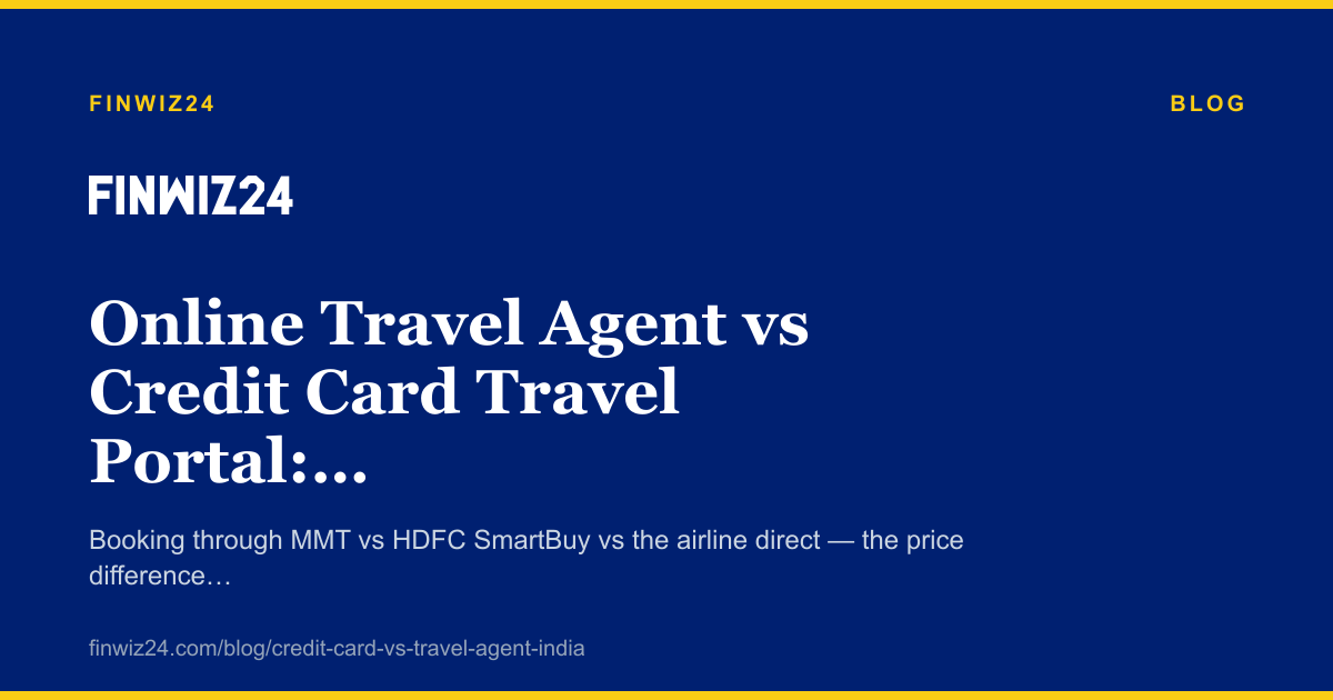 Online Travel Agent vs Credit Card Travel Portal: Where to Book cover image