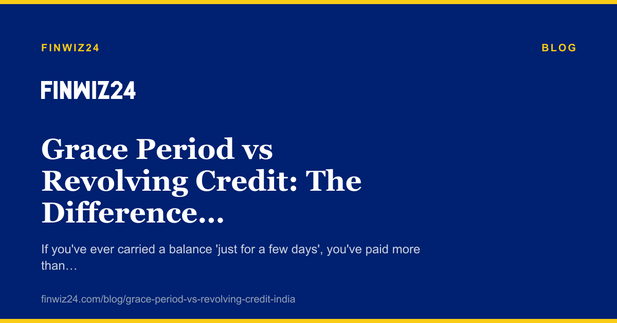 Grace Period vs Revolving Credit: The Difference That Costs You 42% a Year cover image