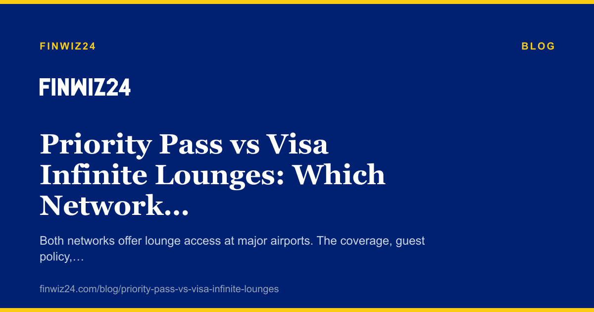 Priority Pass vs Visa Infinite Lounges: Which Network Wins? cover image