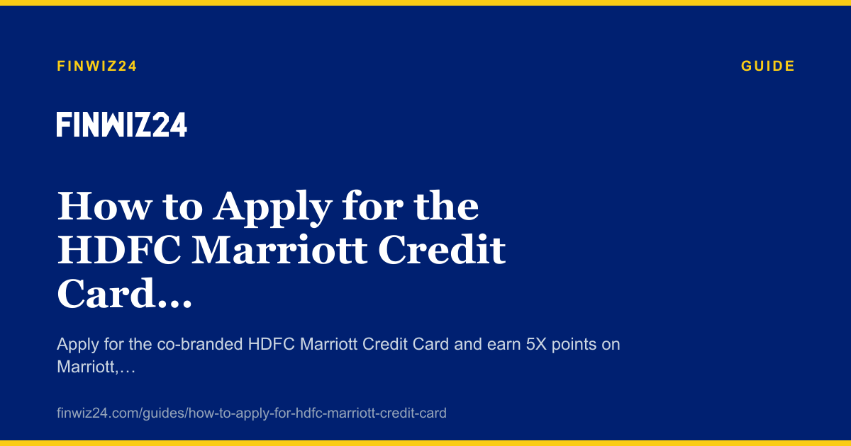 How to Apply for the HDFC Marriott Credit Card in 2026 cover image