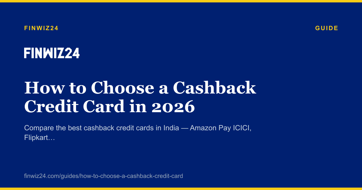 How to Choose a Cashback Credit Card in 2026 cover image
