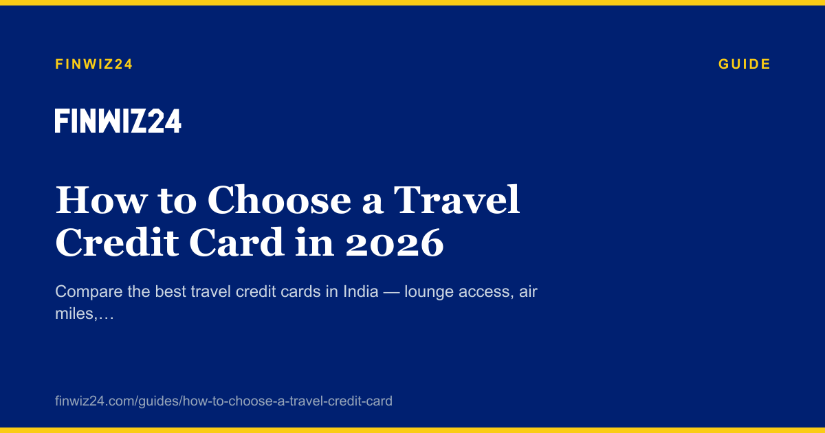 How to Choose a Travel Credit Card in 2026 cover image
